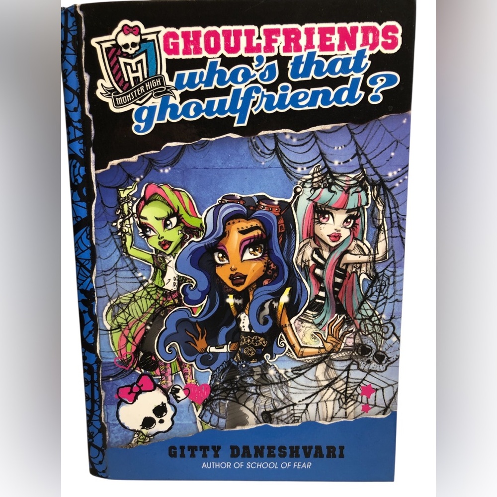 Monster High GhoulFriends Hardcover Book Who’s That ghoul friend?